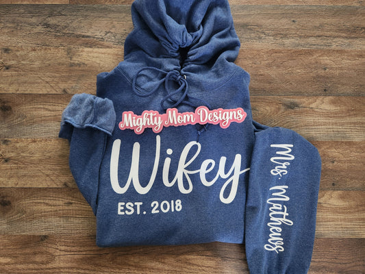 Wifey Hooded Sweatshirt