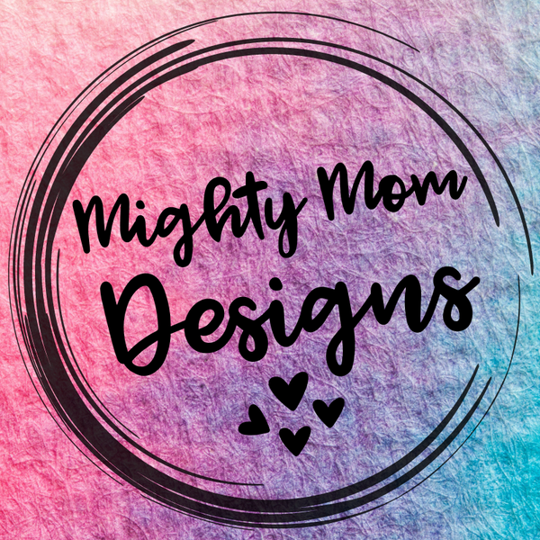 Mighty Mom Designs